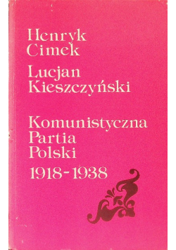 Komunistyczna Partia Polski 1918 - 1938
