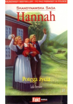 Skandynawska Saga Hannah Tom 32 Potęga życia