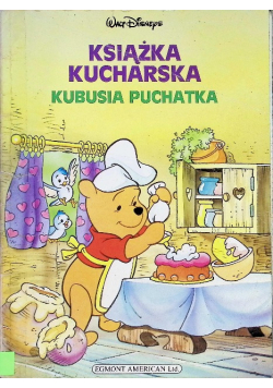 Książka kucharska Kubusia Puchatka