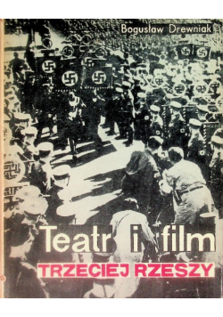 Teatr i film Trzeciej Rzeszy