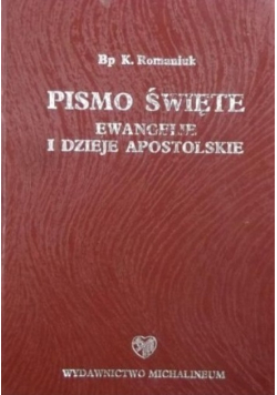 Pismo Święte Ewangelie i dzieje apostolskie