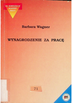 Wagner wynagrodzenie za pracę
