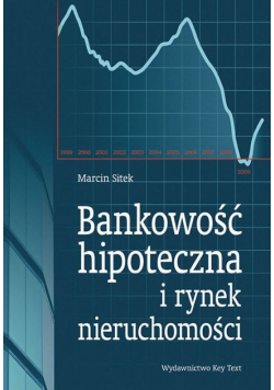 Bankowość hipoteczna i rynek nieruchomości