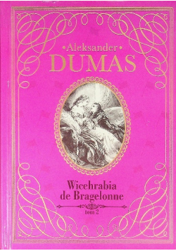 Wicehrabia de Bragelonne Tom 3