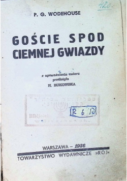 Goście spod ciemnej gwiazdy, 1936 r.