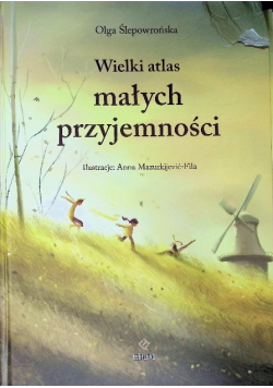 Wielki atlas małych przyjemności