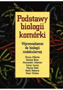 Podstawy biologii komórki