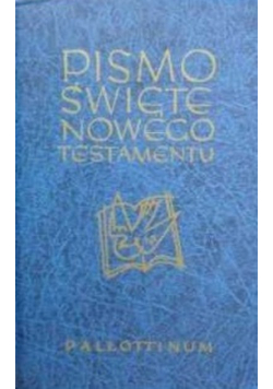 Pismo Święte Nowego Testamentu