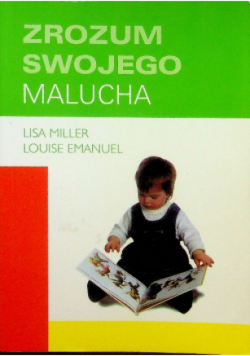 Zrozum swojego malucha
