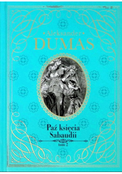 Paź Księcia Sabaudii Tom 2