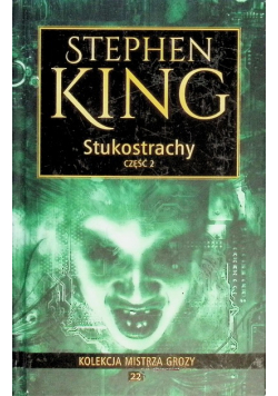 Kolekcja mistrza grozy Tom 22 Stukostrachy Część 2