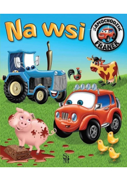 Samochodzik Franek. Na wsi