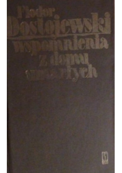 Wspomnienia z domu umarłych