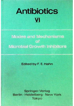 Modes and Mechanisms of Microbial Growth Inhibitors