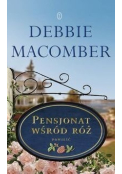Pensjonat wśród róż