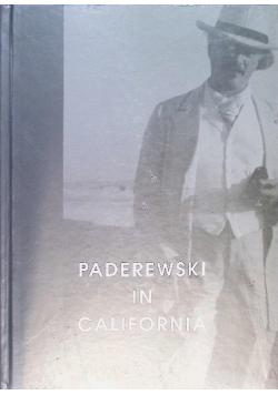 Paderewski In California