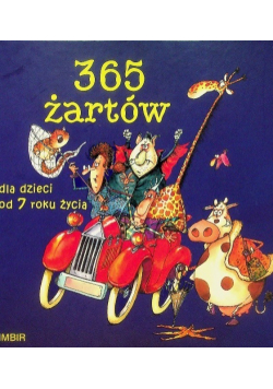 365 żartów dla dzieci od 7 roku życia