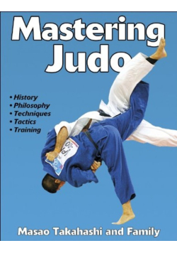 Mastering Judo