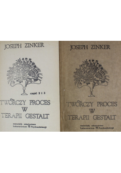 Twórczy proces w Terapii Gestalt Tom 1 i 2