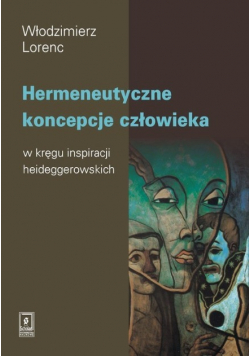 Hermeneutyczne koncepcje człowieka