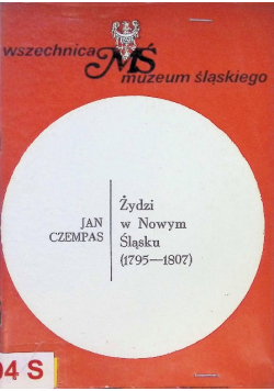 Żydzi w Nowym Śląsku 1795 - 1807