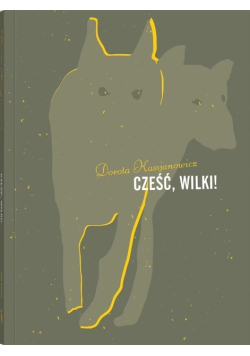 Cześć, wilki