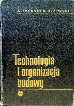 Technologia i Organizacja Budowy