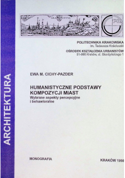 Humanistyczne podstawy kompozycji miasta