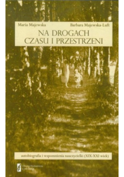 Na drogach czasu i przestrzeni