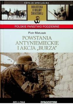 Powstania antyniemieckie i akcja Burza