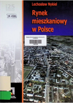 Rynek mieszkaniowy w Polsce Nr 25 / 08