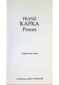 Kolekcja Gazety Wyborczej Tom 23 Proces