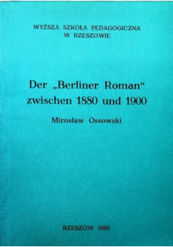 Der Berliner Roman zwischen 1880 und 1900