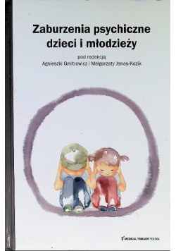 Zaburzenia psychiczne dzieci i młodzieży
