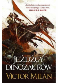 Jeźdźcy dinozaurów Tom II