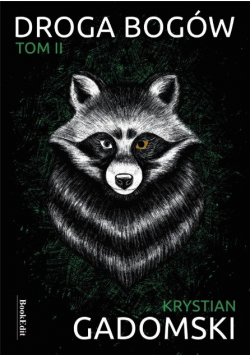 Droga bogów. Tom 2