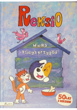 Reksio. Wielka księga przygód
