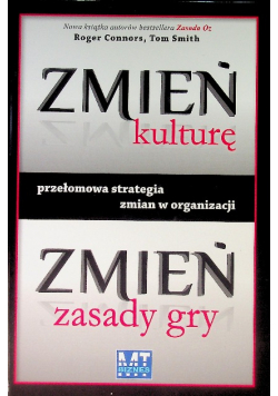 Zmień kulturę zmień zasady gry