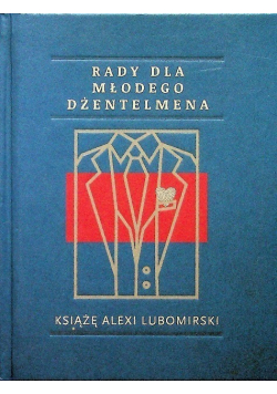 Rady dla młodego dżentelmena