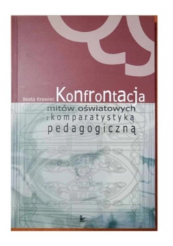 Konfrontacja mitów oświatowych