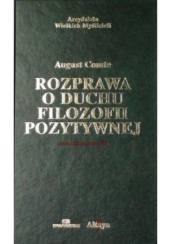 Rozprawa o duchu filozofii pozytywnej