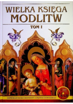 Wielka Księga Modlitw Tom 1