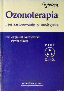 Ozonoterapia i jej zastosowanie w medycynie