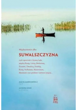 Międzyziemie albo suwalszczyzna