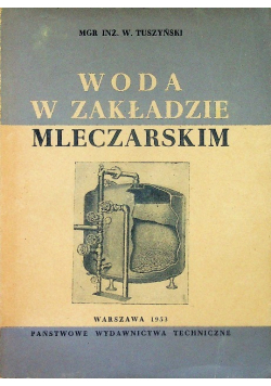 Woda w zakładzie mleczarskim