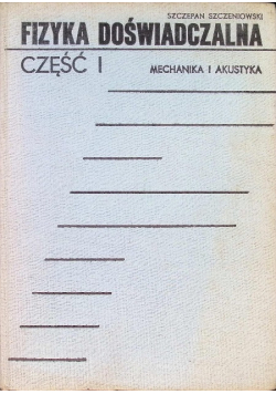 Fizyka Doświadczalna Część I Mechanika i Akustyka