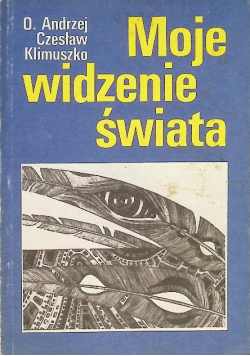 Moje widzenie świata
