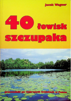 40 łowisk szczupaka
