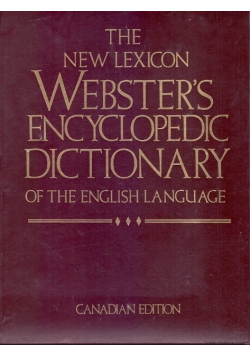 The new lexicon websters encyclopedic dictionary of the english language