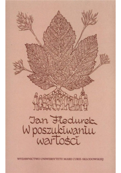 W poszukiwaniu wartości - fraszki refleksyjne